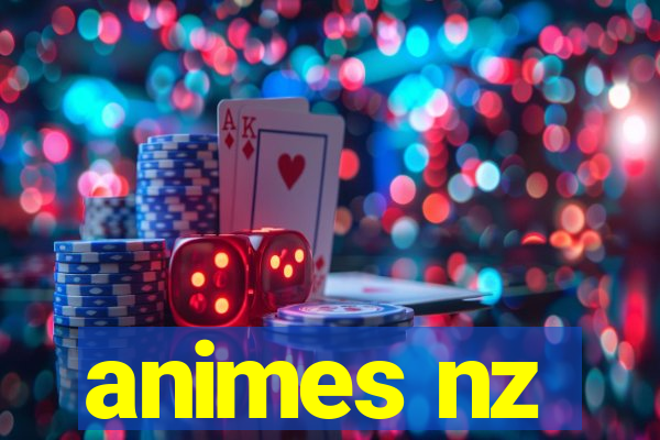 animes nz