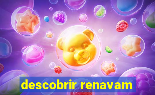 descobrir renavam