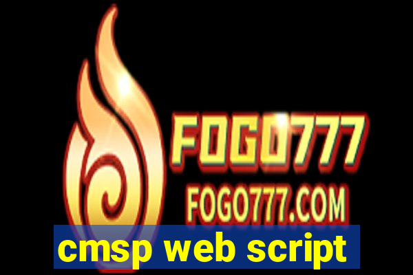 cmsp web script