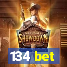 134 bet