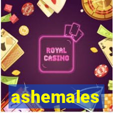 ashemales