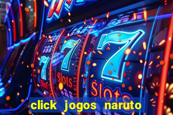 click jogos naruto vs bleach 2.6