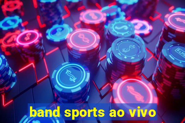 band sports ao vivo