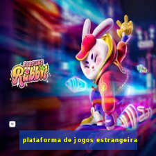 plataforma de jogos estrangeira