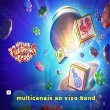 multicanais ao vivo band