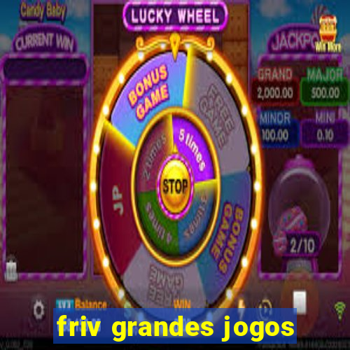 friv grandes jogos