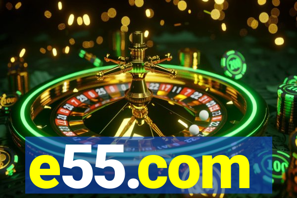 e55.com
