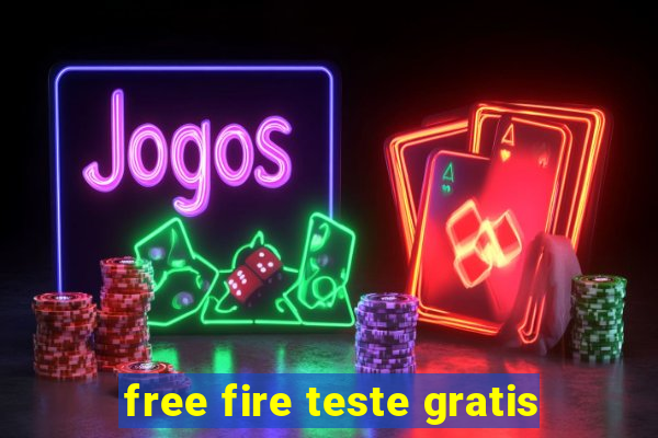 free fire teste gratis