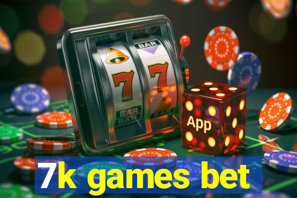 7k games bet