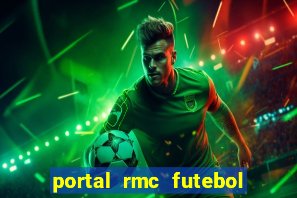 portal rmc futebol ao vivo