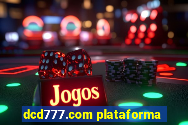 dcd777.com plataforma
