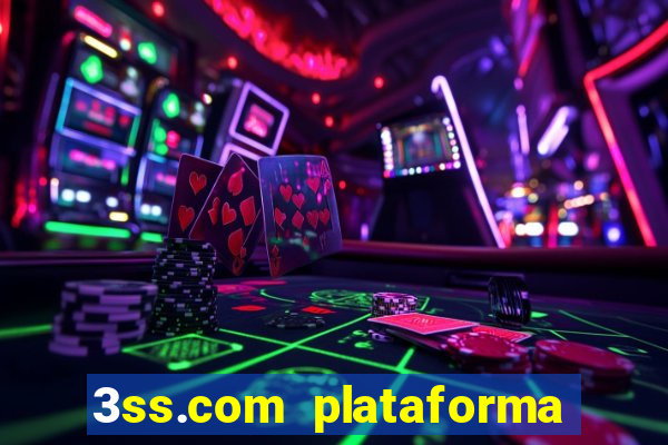 3ss.com plataforma de jogos