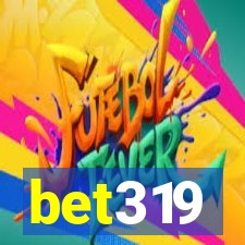 bet319