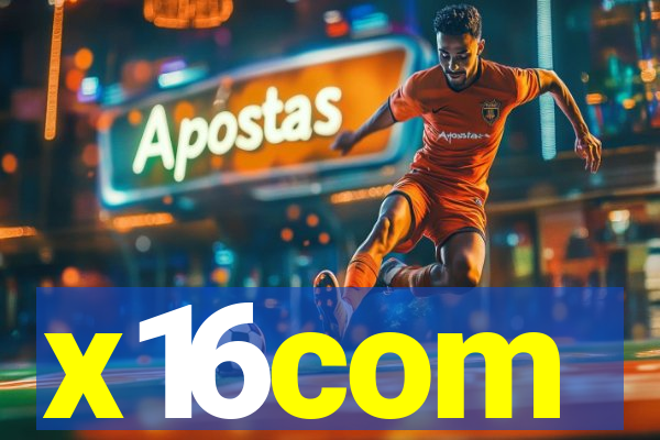x16com