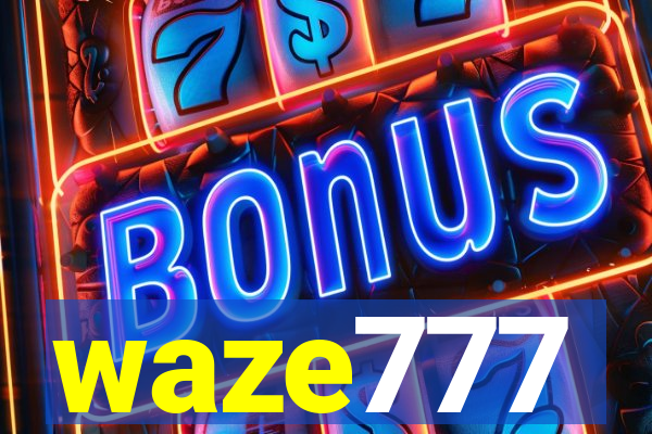waze777