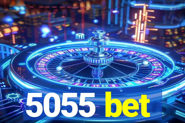 5055 bet