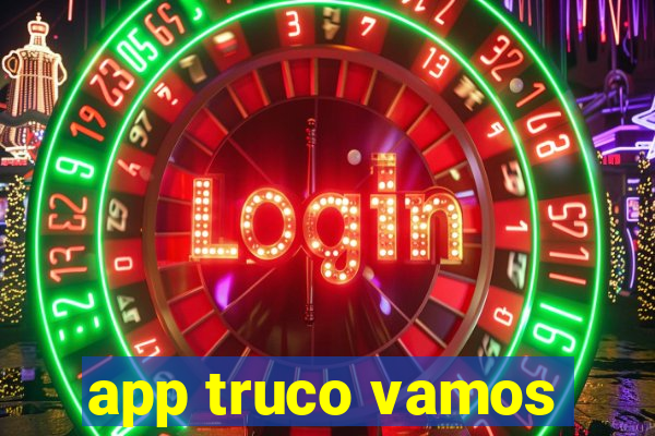 app truco vamos