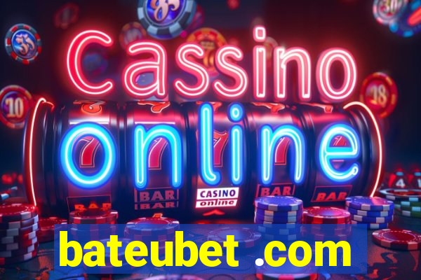 bateubet .com