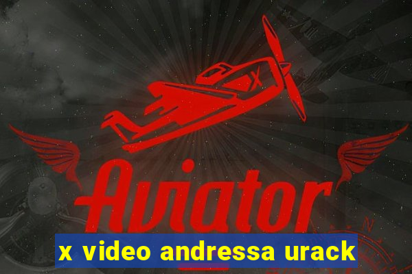 x video andressa urack