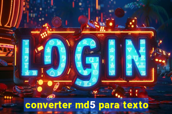 converter md5 para texto