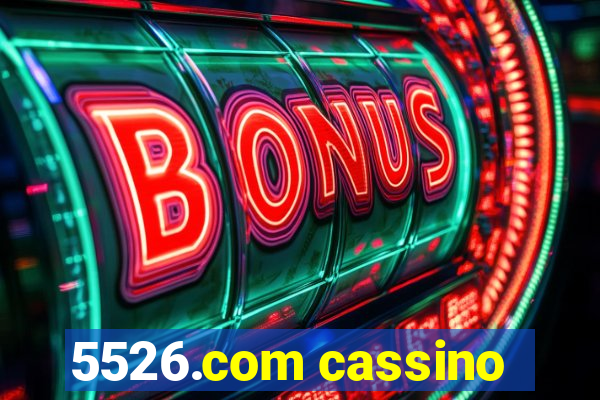 5526.com cassino