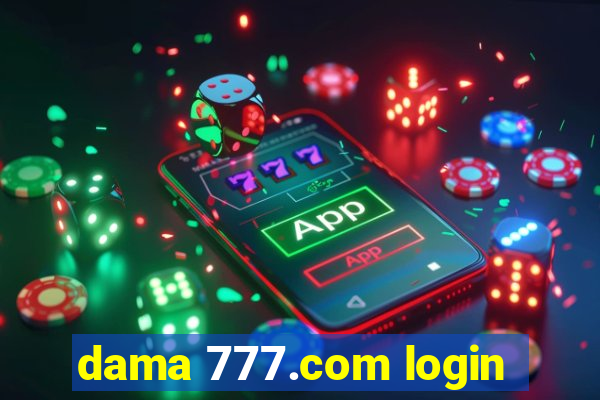 dama 777.com login
