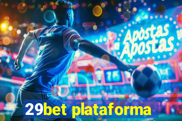 29bet plataforma