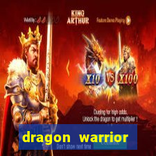 dragon warrior legend champion dinheiro infinito 2024