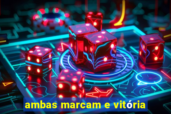 ambas marcam e vitória