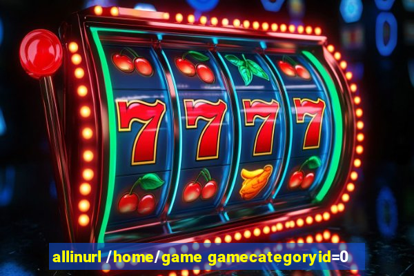 allinurl /home/game gamecategoryid=0