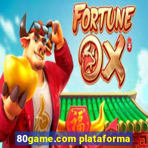 80game.com plataforma
