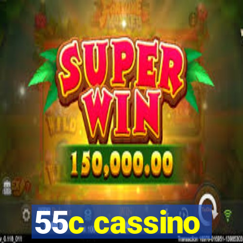 55c cassino
