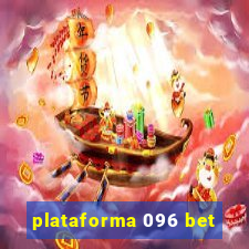 plataforma 096 bet
