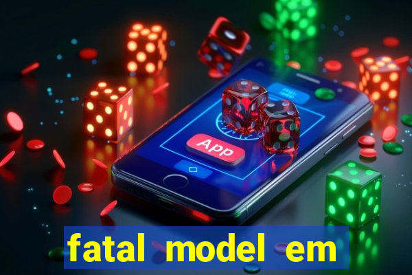 fatal model em porto nacional