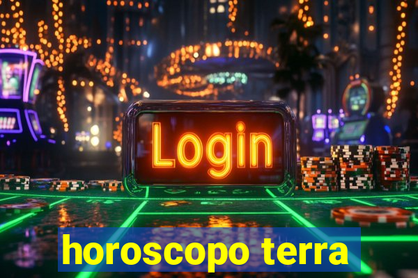 horoscopo terra