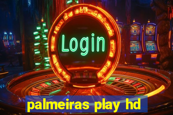 palmeiras play hd