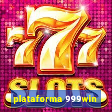 plataforma 999win