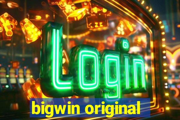 bigwin original