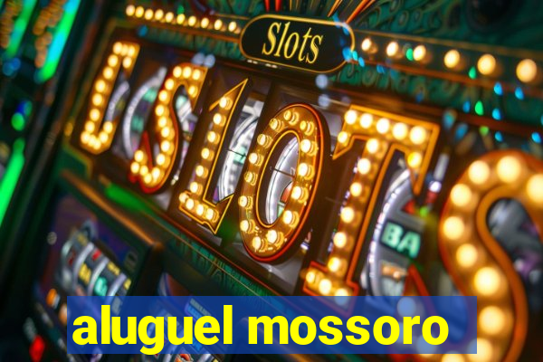 aluguel mossoro