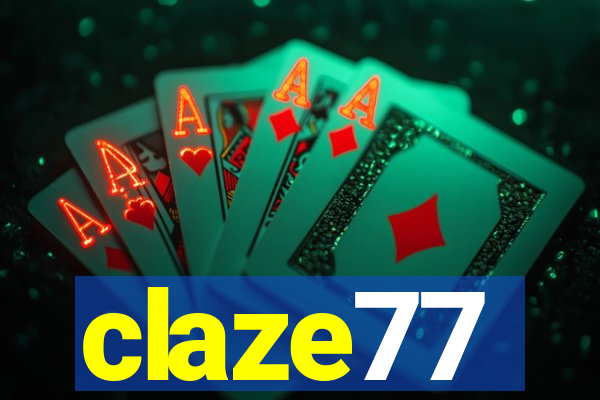 claze77