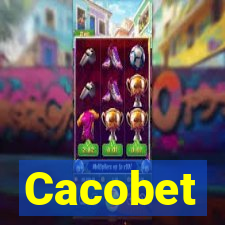 Cacobet