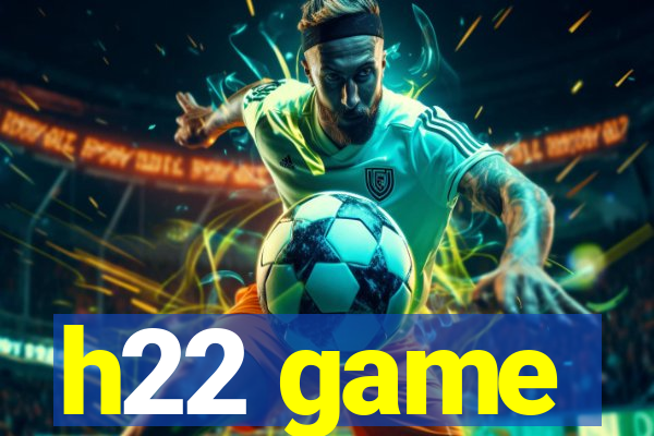 h22 game