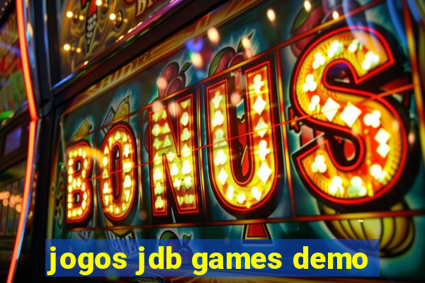 jogos jdb games demo