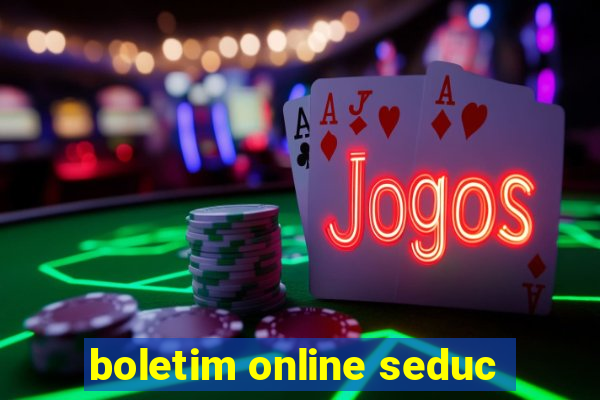 boletim online seduc