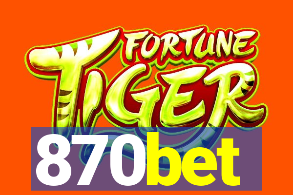 870bet