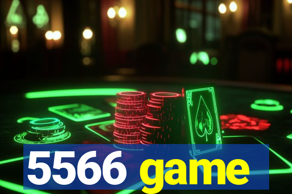 5566 game