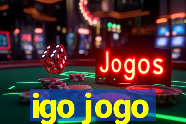 igo jogo