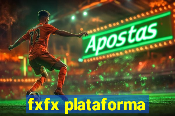 fxfx plataforma