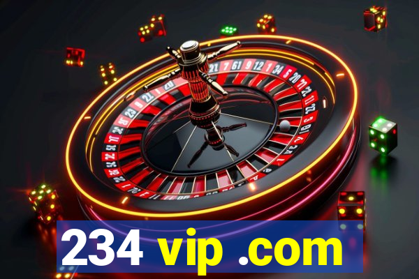 234 vip .com