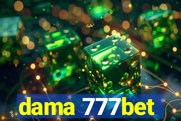 dama 777bet